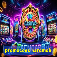 promocoes hardmob